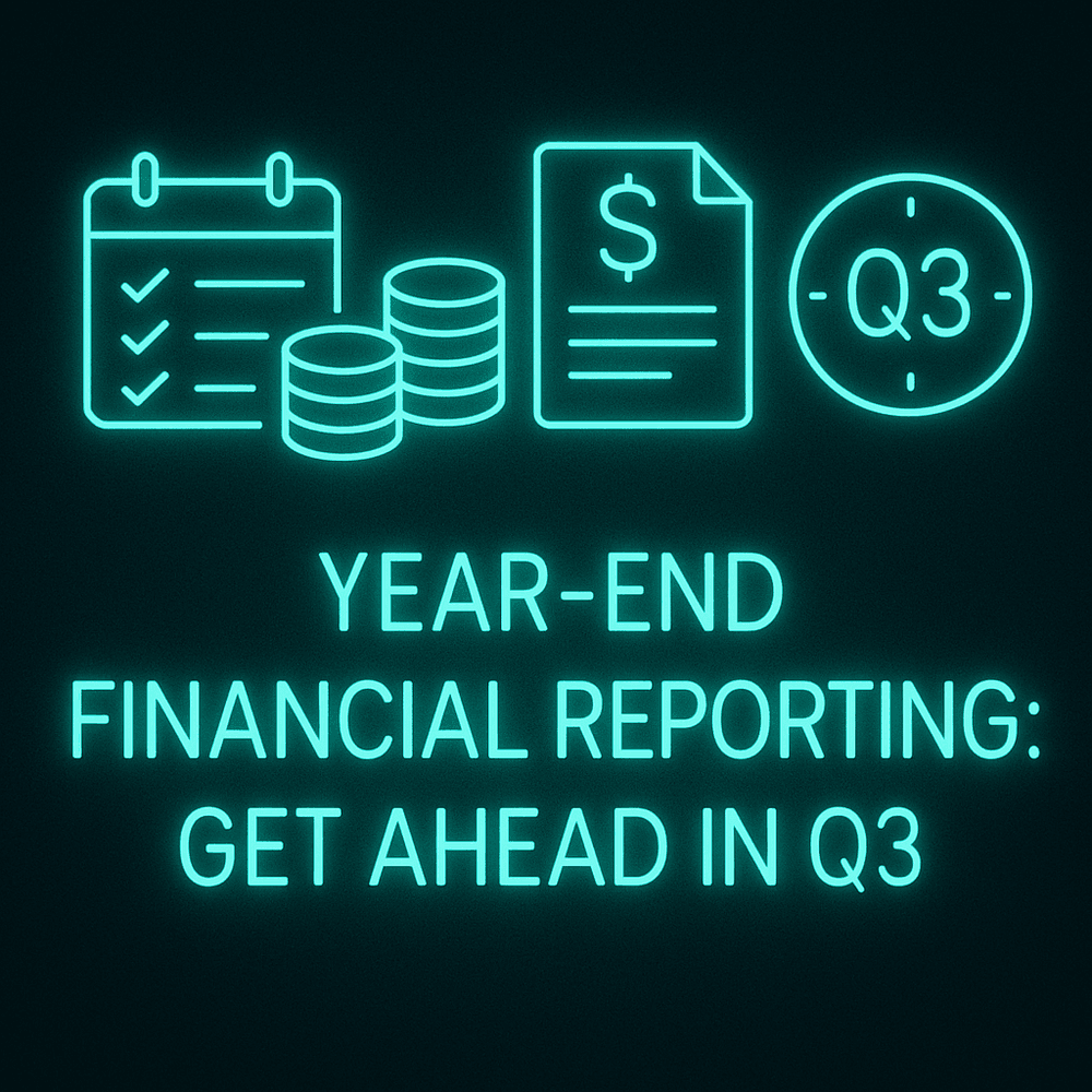 How to Prepare for Year-End Financial Reporting in the 3rd Quarter